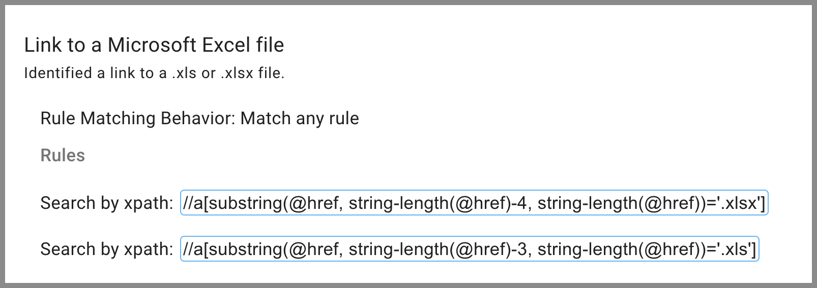 Screenshot of the rules for identifying a link to a Microsoft Excel file. The rule is written to search by xpath.