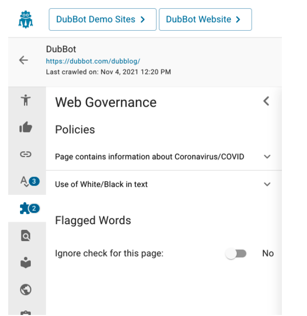 Screen capture of the page level settings in DubBot. Web Governance is broken into Policies and Flagged Words. You can choose from each category to create your custom Web Governance check.