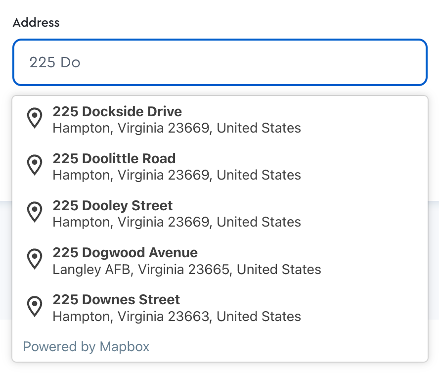 An example of a dropdown for an address that includes suggestions for user so they can autofill the address form field.